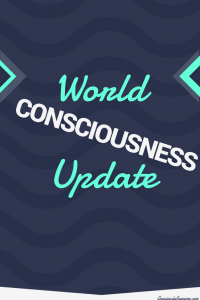 Consciously Awesome- world consciousness update Pin