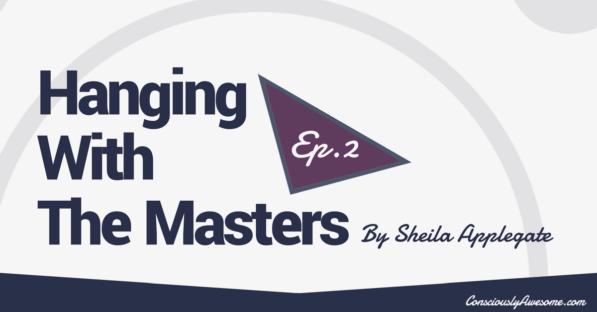 Hanging With The Masters Episode 2~ What Would Ben Franklin Say?