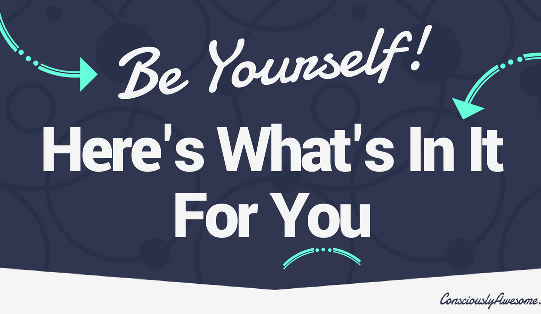 What Happens When You Embrace Your Genuine Self?
